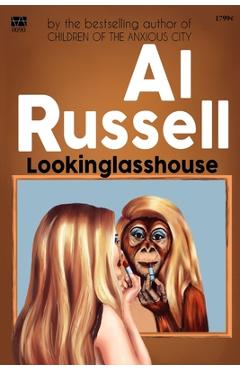 Coperta cărții 'Lookinglasshouse - Al Russell'