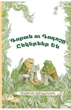 Coperta cărții 'Frog and Toad Are Friends: Eastern Armenian Dialect - Arnold Lobel'