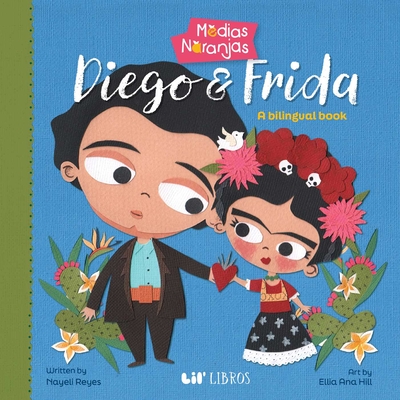Coperta cărții 'Medias Naranjas: Diego and Frida - Ellia Ana Hill'