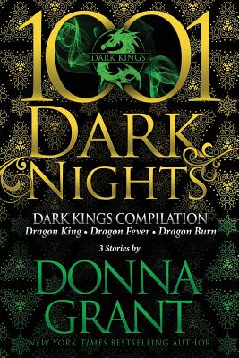 Dark Kings Compilation: 3 Stories by Donna Grant - Donna Grant