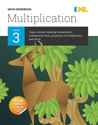 IXL Math Workbook: Grade 3 Multiplication - Ixl Learning