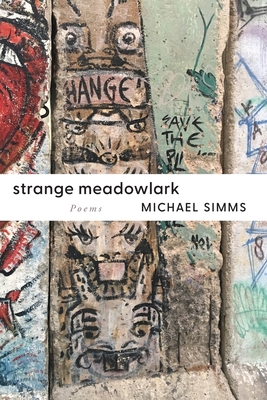 Coperta cărții 'Strange Meadowlark - Michael Simms'