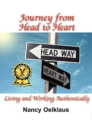 Coperta cărții 'Journey from Head to Heart: Living and Working Authentically - Nancy Oelklaus'