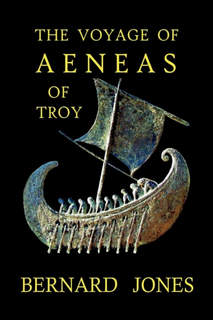 The Voyage of Aeneas of Troy - Bernard Jones