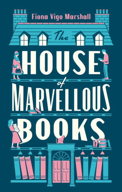 The the House of Marvellous Books - Fiona Vigo Marshall