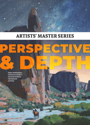 Artists' Master Series: Perspective and Depth - Mike Hernandez