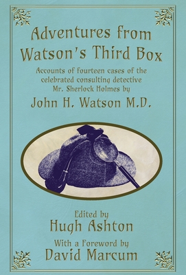 Adventures from Watson's Third Box - Hugh Ashton