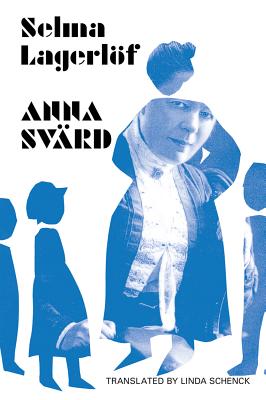 Anna Svärd - Selma Lagerlöf