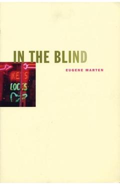 Poza produsului In the Blind - Eugene Marten