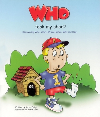 Who Took My Shoe? - Karen Emigh