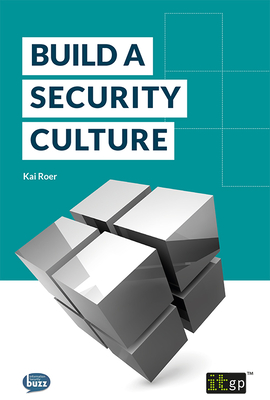 Coperta cărții 'Build a Security Culture - It Governance Publishing'