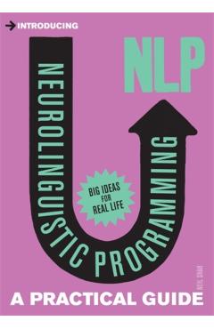 Poza produsului Introducing Neurolinguistic Programming (NLP): A Practical Guide - Neil Shah