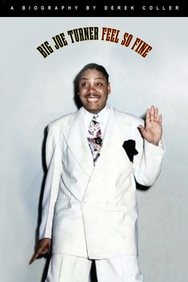 Feel So Fine - Derek Coller