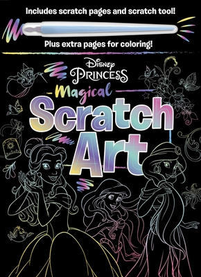 Coperta cărții 'Disney Princess - Magical Scratch Art: With Scratch Tool and Coloring Pages - Igloobooks'