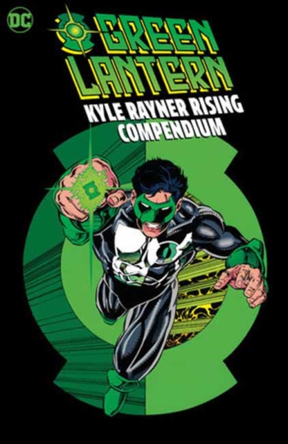 Green Lantern: Kyle Rayner Rising Compendium - Ron Marz