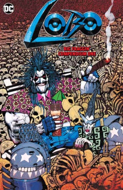 Lobo Big Fraggin Compendium Book One - Keith Giffen