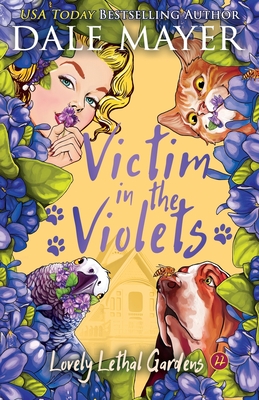 Victim in the Violets - Dale Mayer