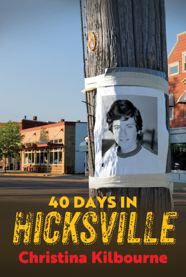 40 Days in Hicksville - Christina Kilbourne
