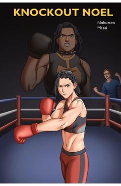 Coperta cărții 'Knockout Noel - Nobutaro Masai'