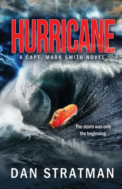 Hurricane: Capt. Mark Smith #2 - Dan Stratman