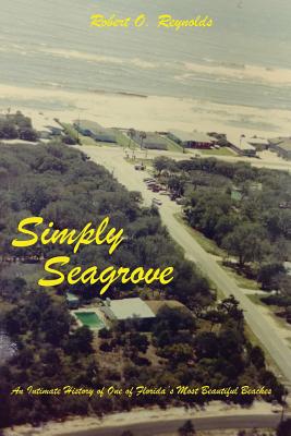 Simply Seagrove - Robert O. Reynolds