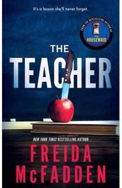 The Teacher - Freida Mcfadden