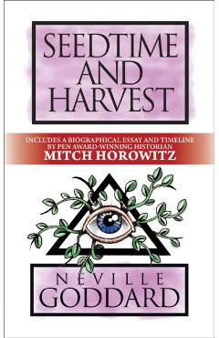 Coperta cărții 'Seedtime and Harvest: Deluxe Edition - Neville Goddard'