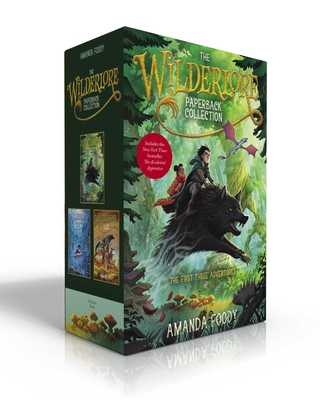 The Wilderlore Paperback Collection (Boxed Set): The Accidental Apprentice; The Weeping Tide; The Ever Storms - Amanda Foody