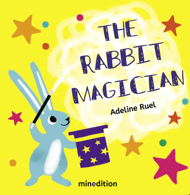 Coperta cărții 'The Rabbit Magician - Adeline Ruel'