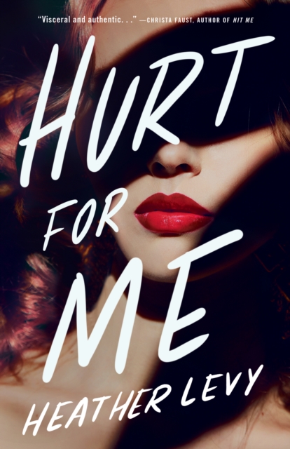 Hurt for Me - Heather Levy