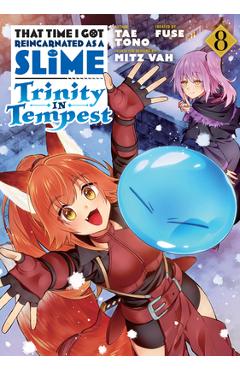 Coperta cărții 'That Time I Got Reincarnated as a Slime: Trinity in Tempest (Manga) 8 - Fuse'