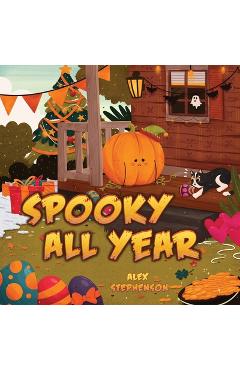 Coperta cărții 'Spooky All Year - Alex Stephenson'