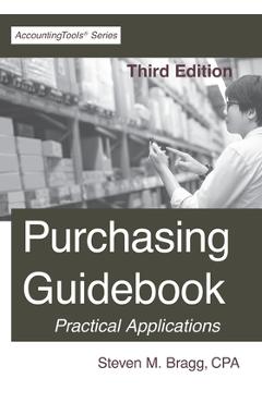 Coperta cărții 'Purchasing Guidebook: Third Edition - Steven M. Bragg'