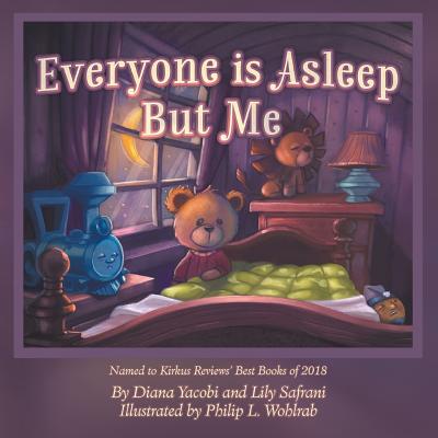 Everyone is Asleep but Me - Diana Yacobi