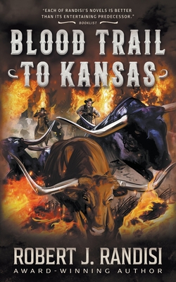 Blood Trail to Kansas - Robert J. Randisi