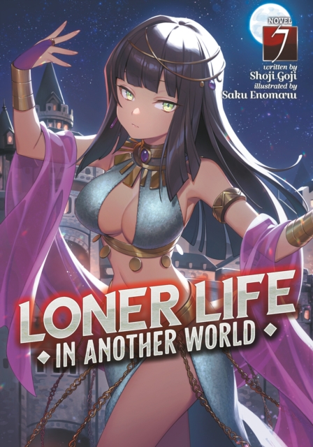 Loner Life in Another World (Light Novel) Vol. 7 - Shoji Goji