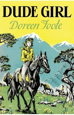 Coperta cărții 'Dude Girl - Doreen Foote'