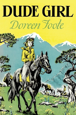 Coperta cărții 'Dude Girl - Doreen Foote'