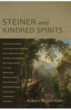 Poza produsului Steiner and Kindred Spirits - Robert A. Mcdermott