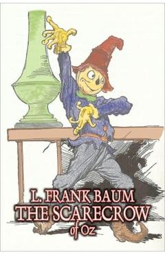 Poza produsului The Scarecrow of Oz by L. Frank Baum, Fiction, Fantasy, Literary, Fairy Tales, Folk Tales, Legends & Mythology - L. Frank Baum