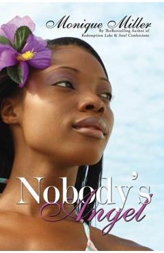 Coperta cărții 'Nobody's Angel - Monique Miller'