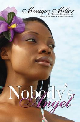Coperta cărții 'Nobody's Angel - Monique Miller'