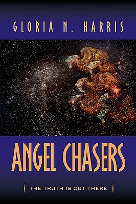 Angel Chasers - Gloria N. Harris