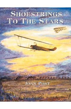 Coperta cărții 'Shoestrings to the Stars: The Life Story of E.M. 