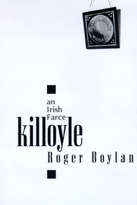 Coperta cărții 'Killoyle: An Irish Farce - Roger Boylan'