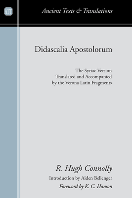 Didascalia Apostolorum - R. Hugh Connolly