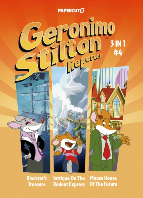 Geronimo Stilton Reporter 3 in 1 Vol.4 - Geronimo Stilton