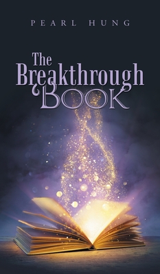 The Breakthrough Book - Pearl Hung