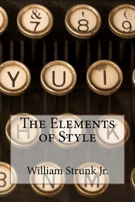 The Elements of Style William Strunk Jr. - Paula Benitez