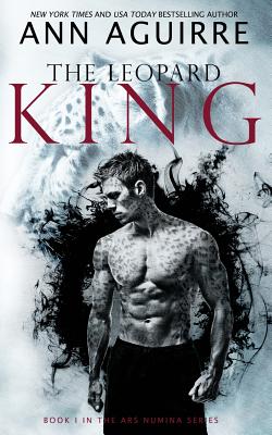 The Leopard King - Ann Aguirre